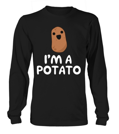 Im A Potato Funny Food Joke Women's Long Sleeve