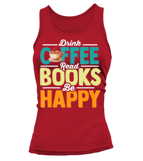 Funny Coffee and Book Lover Graphic Women Men Caff Women's Tank Top