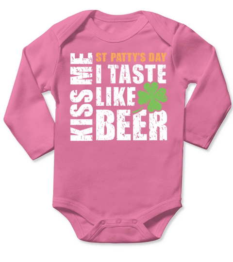 KISS ME I TASTE LIKE BEER Long Sleeve Baby One-Piece