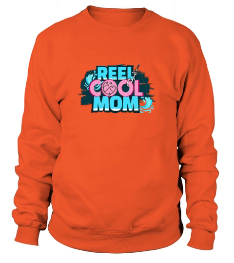 Reel Cool Mom Fishing mothers Day Women's Sweatshirt