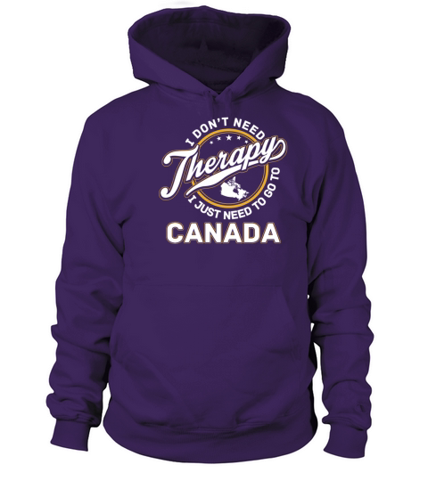 Canada - I just need to go to canada Men's Hoodie