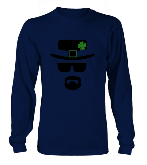 St Patricks Day Heisenberg Inspired Irish Men Long sleeved Unisex