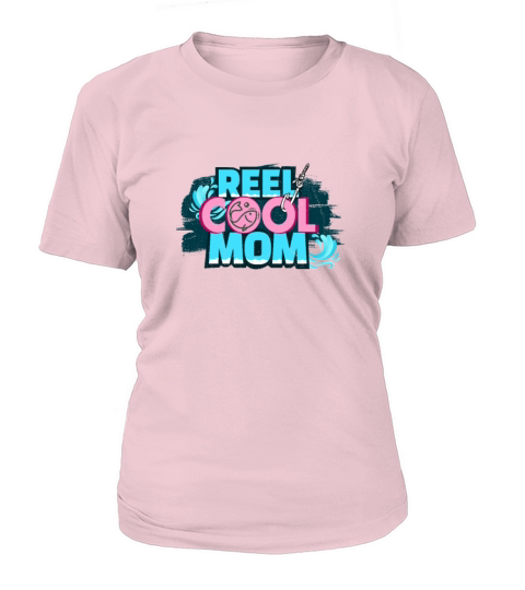Reel Cool Mom Fishing mothers Day Women's T-Shirt