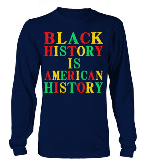 Black History is American History Men's Long Sleeve