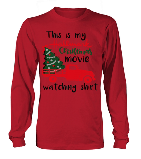 this is my hallmark christmas movie watching shirt Women's Long Sleeve