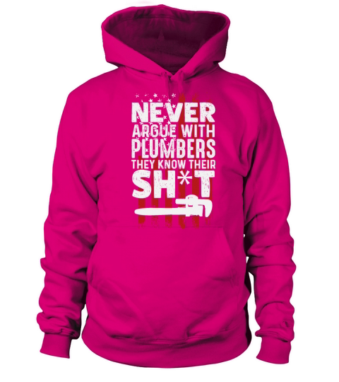 Never argue with plumber Women's Hoodie