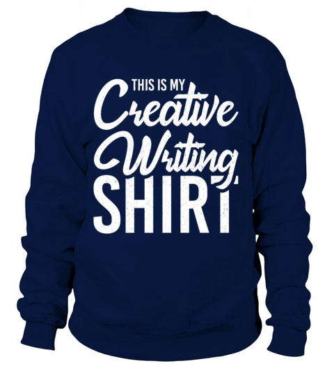 This Is My Creative Writing Shirt Writer Author Women's Sweatshirt