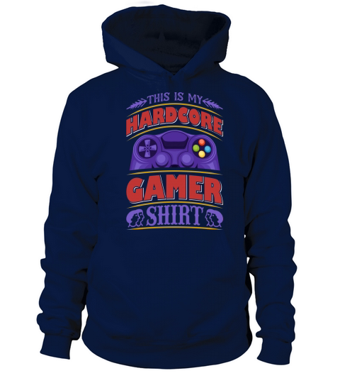 This is my Hardcore Gamer shirt Women's Hoodie