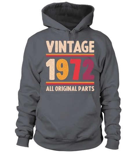 Vintage 1972 Original Parts Funny 50th Birthday Women's Hoodie