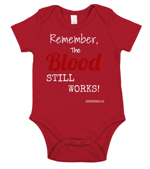 The blood still works Christian  By LAW Short Sleeve Baby One-Piece