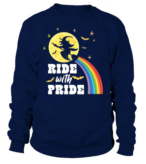Ride WIth pride Funny Halloween Broomstick Women's Sweatshirt