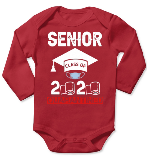 Senior Class of 2020 Quarantine Graduation Toilet Paper T-Shirt Long Sleeve Baby One-Piece