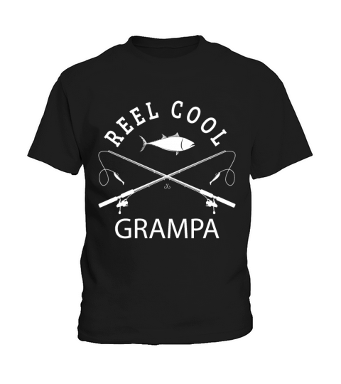 Reel Cool Grampa Grandpa Fisher Funny Fathers Day Kids T-Shirt