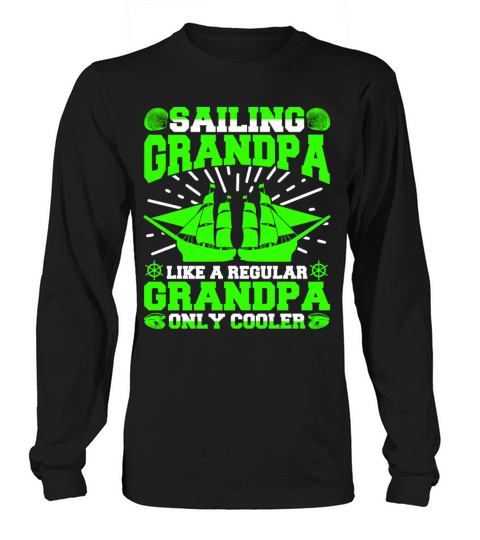 Sailing Grandpa Like A Regular Grandpa Only Cooler Women's Long Sleeve