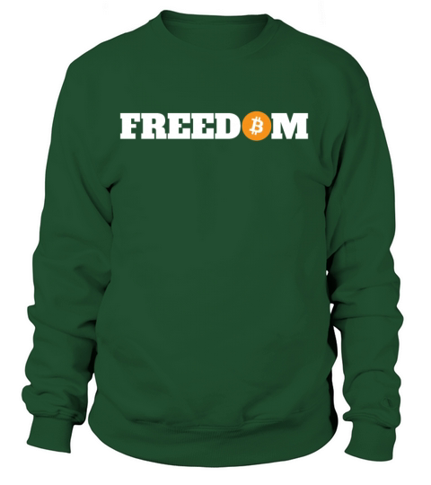 Freedom Bitcoin Cryptocurrency Mining BTC Bitcoin Women's Sweatshirt