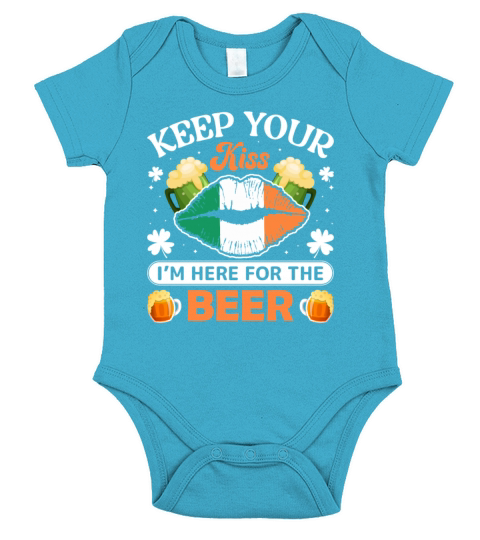 Keep Your Kiss Im Here For Saint Patricks Day Short Sleeve Baby One-Piece