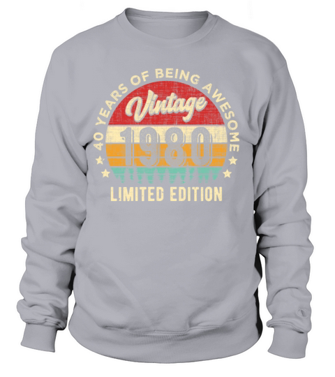 Vintage 1980 40 years old Awesome 40th Birthday Women's Sweatshirt