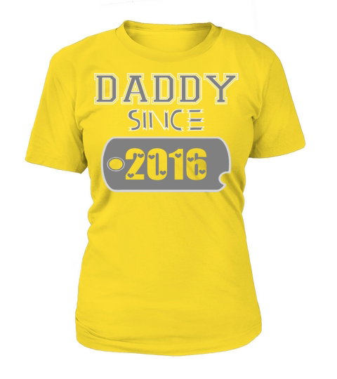 Daddy Since Tag 2016 Happy Fathers Day Women's T-Shirt