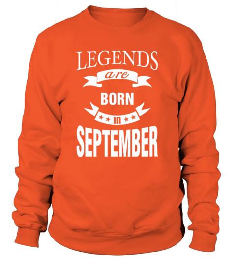 Legends are born in September Women's Sweatshirt