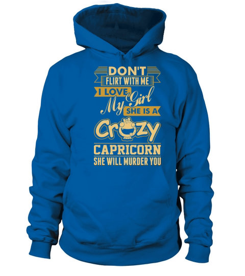 I Love My Crazy Capricorn Girl Women's Hoodie