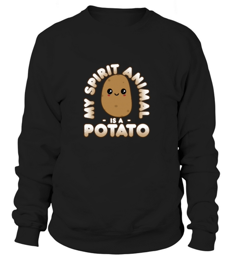 Funny Potato Gift Cute Kawaii My Spirit Animal Is Women's Sweatshirt