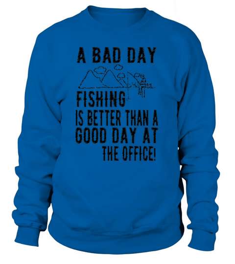 Fisherman Quote Gift -Love Fishing Hate the office Women's Sweatshirt