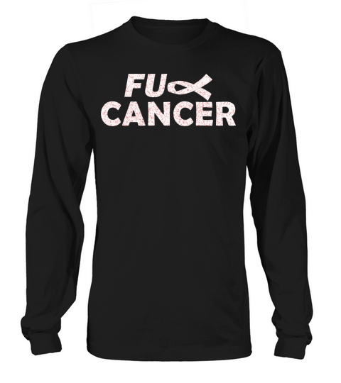 FUxx CANCER Women's Long Sleeve