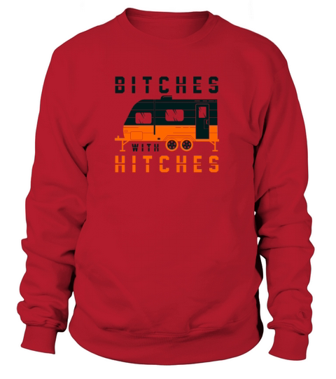 Bitches with hitches 2 Women's Sweatshirt