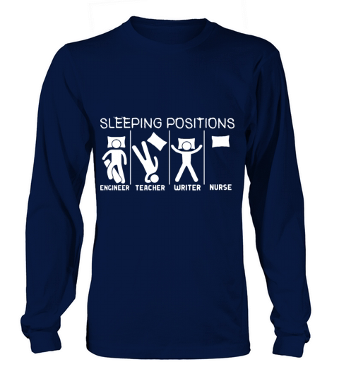 sleeping positions engineer teacher write cancer t Men's Long Sleeve