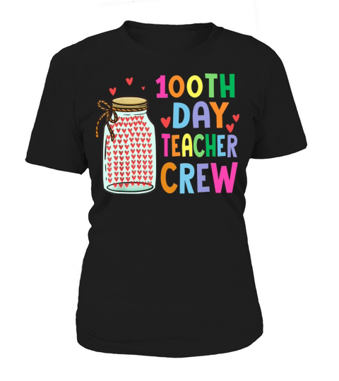 100th Day Teacher Crew 100 Days Of School Teachers Women's T-Shirt