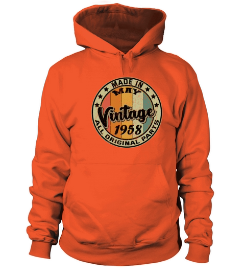 Made In May Vintage 1958 All Original Parts Women's Hoodie