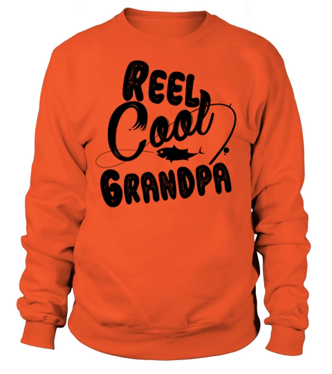 Reel Cool Grandpa Tshirt Dad Grandpas Funny Fishin Men's Sweatshirt