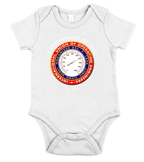 In brotherhood we trust iuoe international union of operating engineers logo - Unisex Long Sleeve Short Sleeve Baby One-Piece