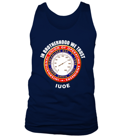 In brotherhood we trust iuoe international union of operating engineers logo - Unisex Long Sleeve Tank Top Unisex