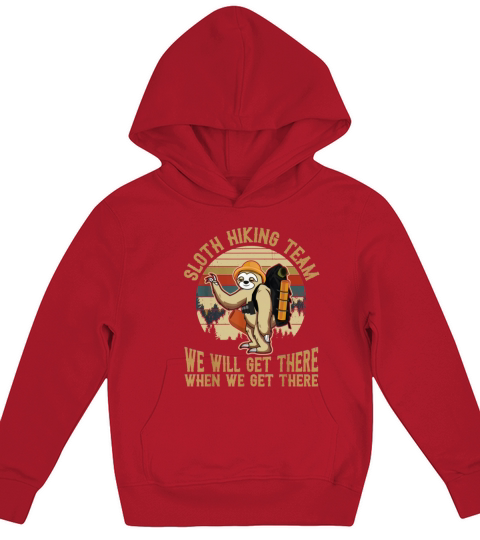 Sloth Hiking Team We Will Get There Funny Vintage Kids Hoodie