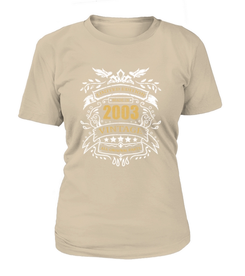 Vintage Limited Edition Made In 2003 Birthday Gift Women's T-Shirt