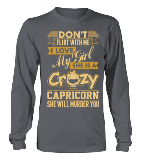 I Love My Crazy Capricorn Girl Women's Long Sleeve