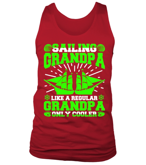 Sailing Grandpa Like A Regular Grandpa Only Cooler Men's Tank Top