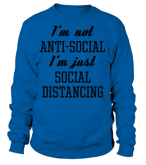 Social Distancing Women's Sweatshirt