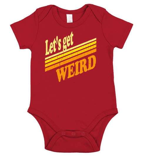 Vintage Lets Get Weird distressed design Short Sleeve Baby One-Piece