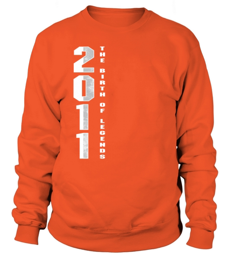 The Birth Of Legends 2011 9 th Birthday Gift Women's Sweatshirt