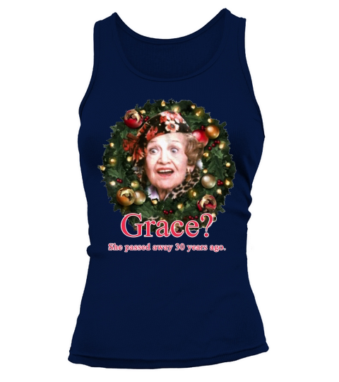 Grace She Passed Away 30 Years Ago Tank top Woman