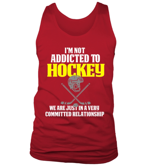 Funny Hockey Design Not Addicted To Hockey Men's Tank Top