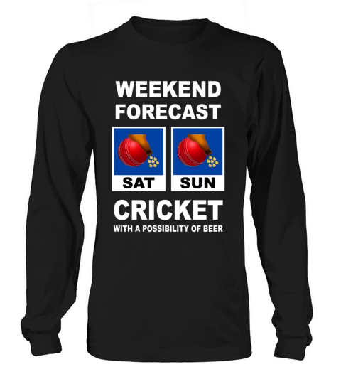 Cricket Funny Weekend Forecast Women's Long Sleeve
