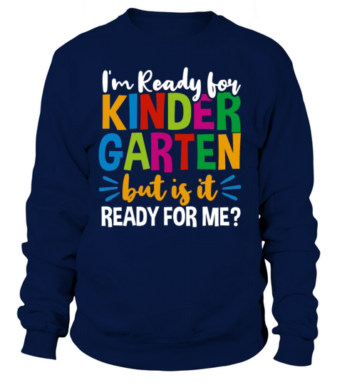 Kindergarten Pre-K Student Women's Sweatshirt