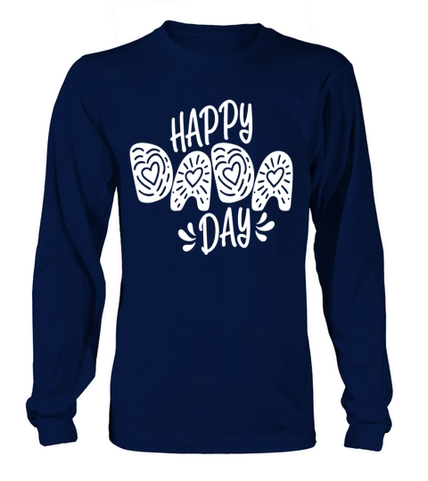 Happy Dada Day Fathers Day Typography Quote Men's Long Sleeve