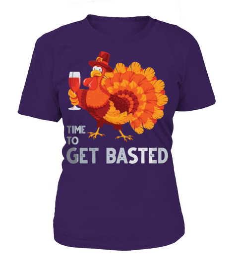 Time To Get Basted Drinking Thanksgiving Women's T-Shirt