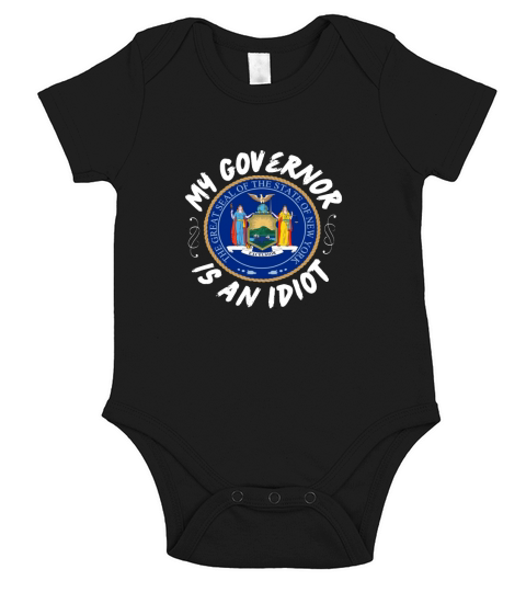 My Governor Is An Idiot New York Humorous Gift Short Sleeve Baby One-Piece