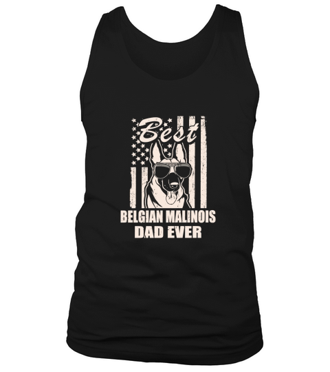Best Belgian Malinois Dad Ever Vintage Retro flag Dog Dad Tank Top Unisex