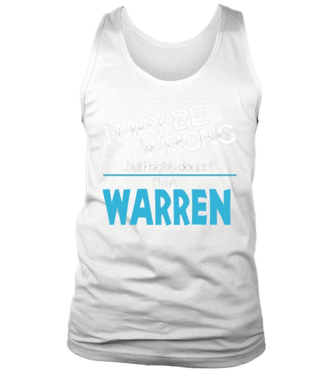 Warren Doubt Wrong - Warren Name Shirt Tank Top Unisex